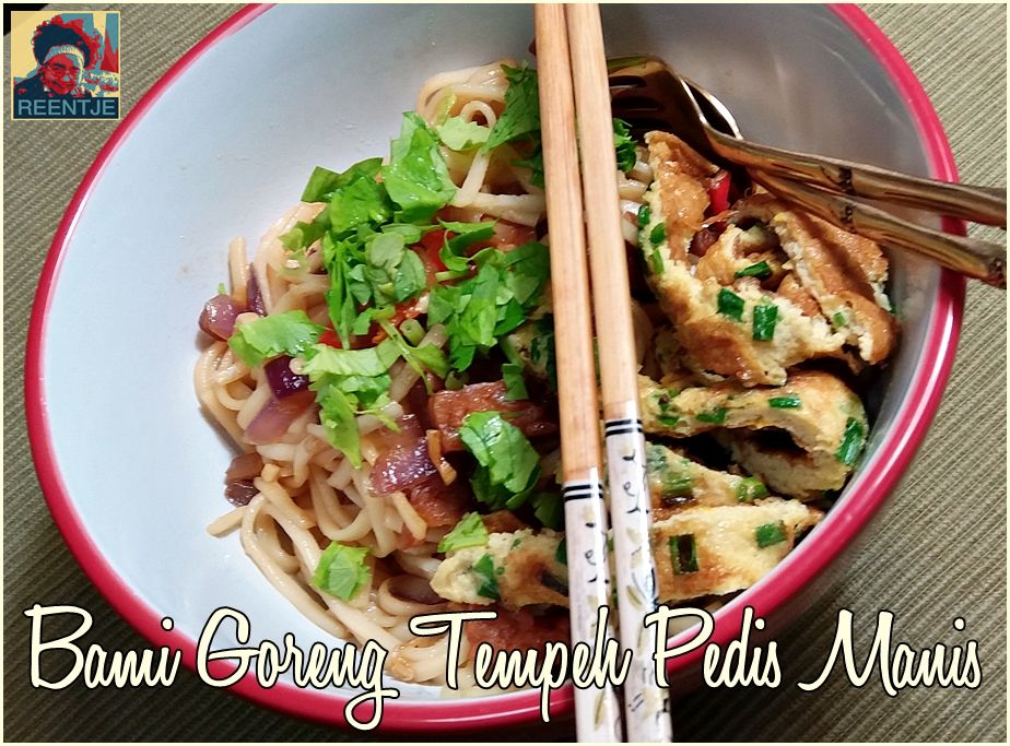 Bami Goreng Tempeh Pedis Manis (pittige sojakoek met bami) Tante